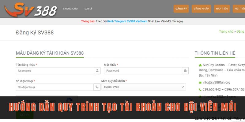 Hướng dẫn quy trình tạo tài khoản cho hội viên mới